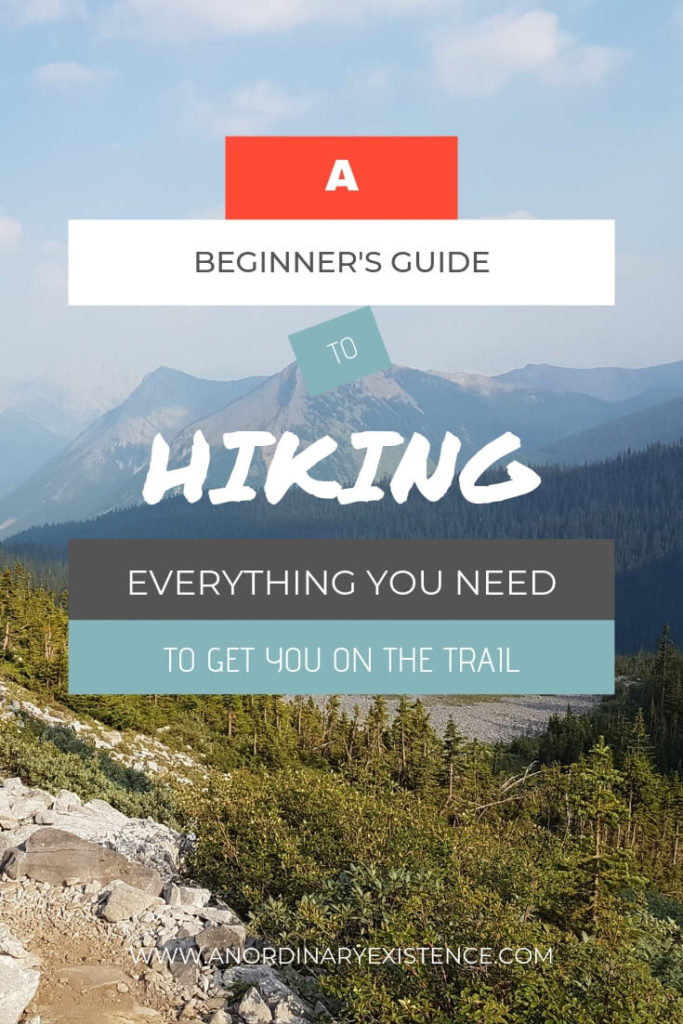 Guide to hiking for beginners. How to get out on the trail for the first time.