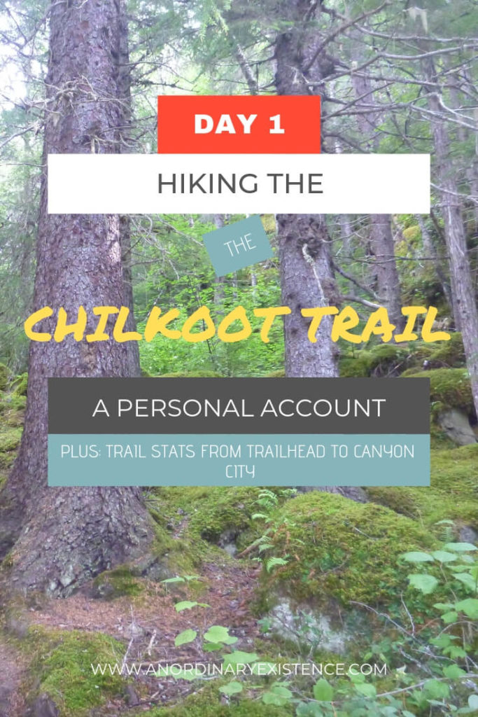 Day One on the Chilkoot Trail from the trailhead to Canyon City Campground